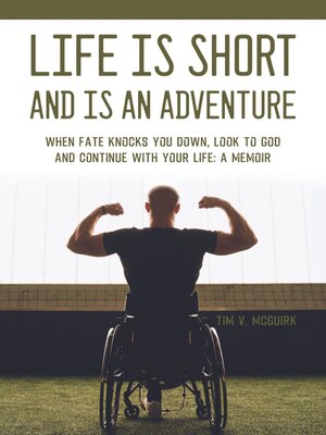 cover image of Life is Short and is an Adventure